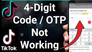 TikTok 4 Digit Code & OTP Not Receiving Problem Solved √ Fix Tiktok 4 digit code √ how to fix tiktok