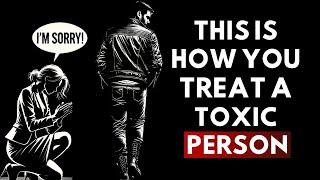 13 Clever Ways to DEAL With TOXIC PEOPLE  |STOICISM |