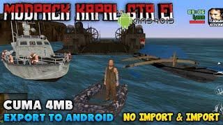 MiRiP PC!!!  MODPACK KAPAL GTA EXTREME iNDONESiA FOR GTA SA ANDROiD | FULL | TUTORiAL PEMASANGAN