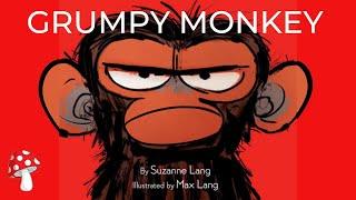 Grumpy Monkey by Suzanne Lang (Read Aloud)for children | Storytime | Emotions |Miss Jill