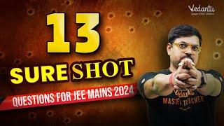 13 Most Important Questions for JEE Maths | JEE 2024 | Harsh Sir | Vedantu JEE Made Ejee