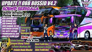 TERBARU !! OBB BUSSID V4.2 SOUND SERIGALA | Rombak Bus | Telolet Basuri Viral