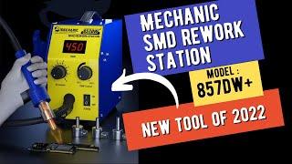 MECHANIC SMD REWORK STATION 857DW+ ( 2022 New Model Smd Rework Station )