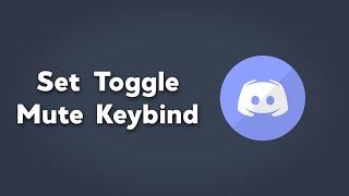 Set Toggle Mute Keyboard Shortcut\Keybind | Discord Keybind Tutorials | Simple Discord Tutorials