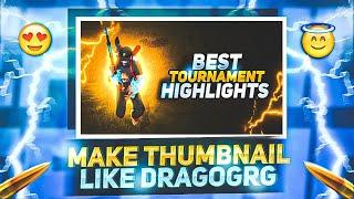 HOW TO MAKE THUMBNAIL LIKE DRAGOGRG || MONTAGE THUMBNAIL TUTORIAL