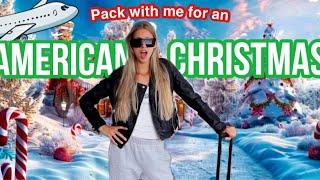 PACK WITH FOR MY AMERICAN CHRISTMAS