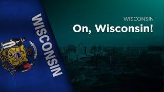State Song of Wisconsin - On Wisconsin!