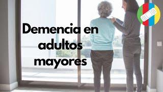 Demencia en adultos mayores