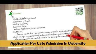 How To Write An Application For Late Admission To The University | late admission to the school