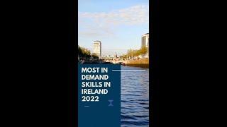 Most In-demand Skills in Ireland 2022 #2022 #ireland #skills #demand