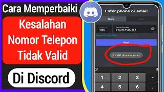 Cara Memperbaiki Masalah Nomor Telepon Tidak Valid Discord (2022)