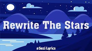 James Arthur ft. Anne-Marie - Rewrite The Stars (Mix Lyric Video) | Ed Sheeran, Sam Smith,..