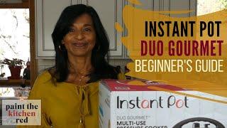 Instant Pot Duo Gourmet | Costco Instant Pot Beginner's Guide and Manual