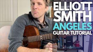 Angeles by Elliott Smith Guitar Tutorial - Guitar Lessons with Stuart!