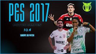 PES 2017 PATCH 2024 PATCH BMPES 10.4