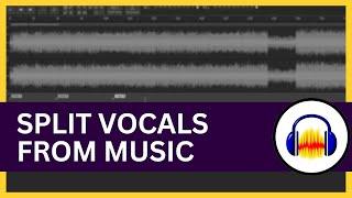 How to Split Vocals From Music in Audacity