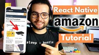 Build an eCommerce App in React Native ( Tutorial by ex-Amazon SDE )