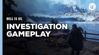 Hell is Us | Investigation Gameplay