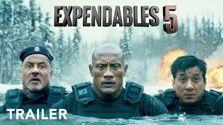 THE EXPENDABLES 5 Trailer | Sylvester Stallone, Jackie Chan, Dwayne Johnson, | Lionsgate