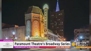 Paramount Theatre's Broadway Series