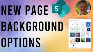 Transform Your SharePoint Pages: A Guide to New Background Options