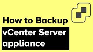 Backup vCenter Server Appliance