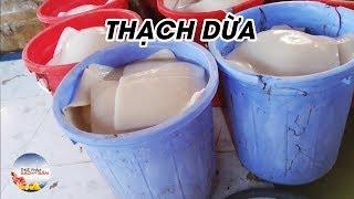 Đột nhập cơ sở sản xuất Thạch dừa thô SIÊU BẨN.