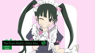 Akiba Maid War Insert Song : The Pure Maid's Killer Kiss - Minami Tanaka