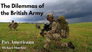 Dilemmas of the British Army