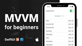 MVVM Tutorial for Absolute Beginners with SwiftUI (iOS 2022)