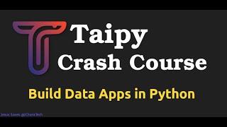 Taipy Python Crash Course