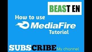 How to use MediaFire || MediaFire Tutorial || 2018