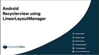 Android RecyclerView Using LinearLayoutManager