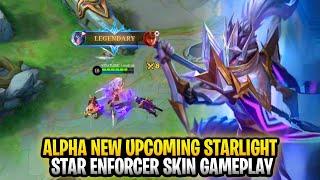 Alpha Upcoming New Starlight Skin | Star Enforcer Gameplay  | Mobile Legends: Bang Bang