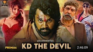 Kd The Devil Full Movie In Hindi Dubbed Release Date | Dhruva Sarja | Sanjay Dutt | South Movie