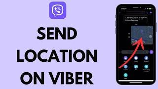 How to Send Location in Viber (2024) | Send Your Location on Viber