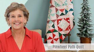 How to Make a Pinwheel Path Quilt - Free Project Tutorial