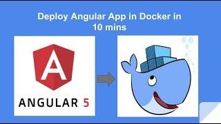 Deploy Angular 5 app in Docker Container in under 10 mins - For local development