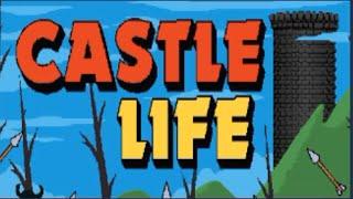 CASTLE LIFE Gameplay