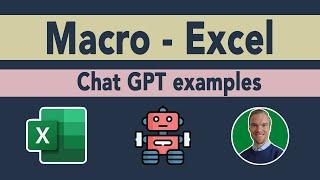 Excel - Macro - Explained (Chat GPT, Record Macro and Google-examples)