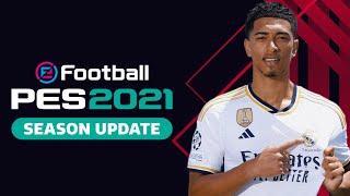 PES 2021 | Next Season Patch 2024-UPDATE OPTION FILE 2024 PS4 PS5 PC | DOWNLOAD
