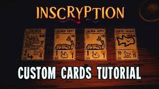 How to Create Custom Cards in Inscryption