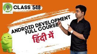 Class 548 - Understanding Broadcast Receiver | Android App Development Complete Course In Hindi