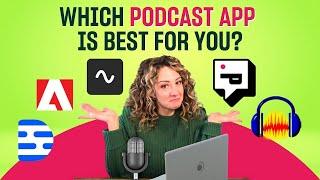 BEST Podcast Software (Riverside vs Descript vs Podcastle vs Audacity vs Adobe)