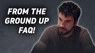 From The Ground Up FAQ w/ Peter Clarke