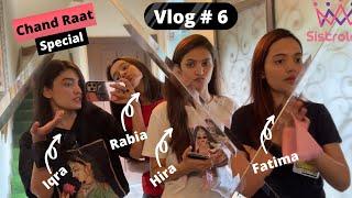 Eid Preparations Vlog | Iqra Kanwal | Fatima Faisal | Hira Faisal | Rabia Faisal | Zainab Faisal