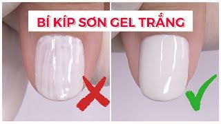 Tại Sao Sơn Gel Màu Trắng Bị Sọc Không Được Đẹp ???