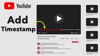 How to Add Timestamp in YouTube Video? #timestamps