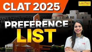 CLAT 2025 : NLU Preference List | Preference List for CLAT 2025 | Complete Details