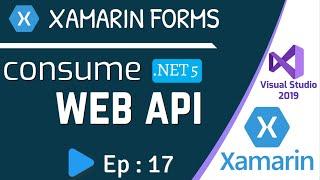 Consume Web API in Xamarin Forms / .NET MAUI || Full CRUD using Web API - Ep:17